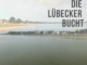 Die Lübecker Bucht